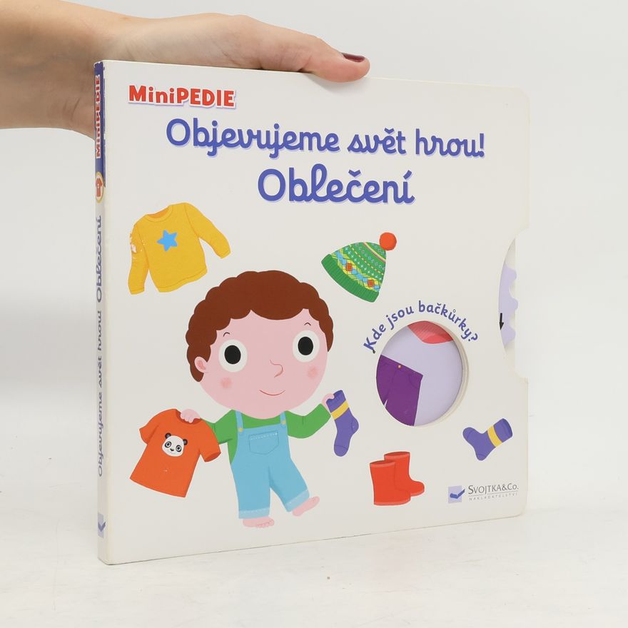 Nathalie Choux Objevujeme svět hrou! Oblečení