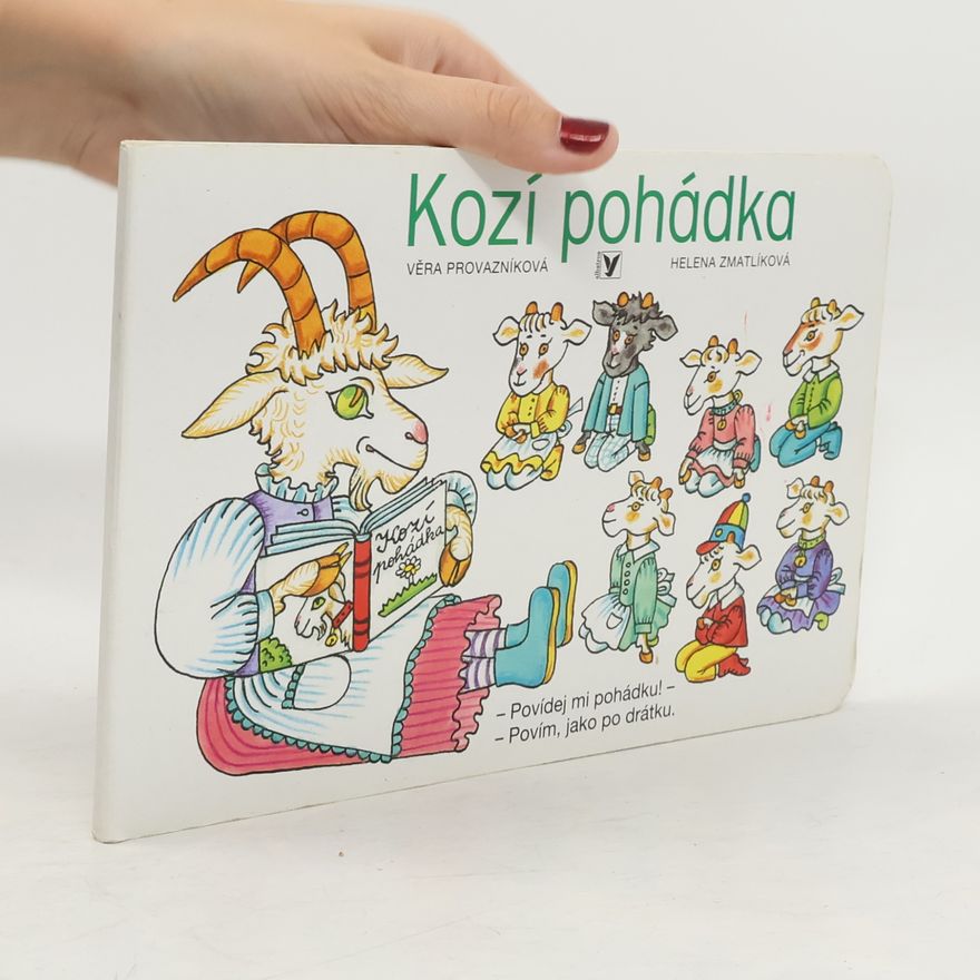 Věra Provazníková Kozí pohádka