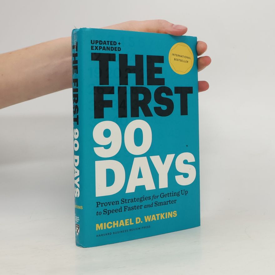 Michael D. Watkins The First 90 Days