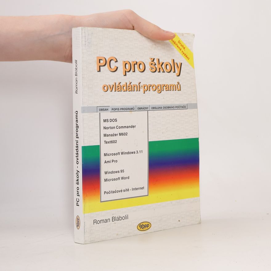 Roman Blábolil PC pro školy-ovládání programů
