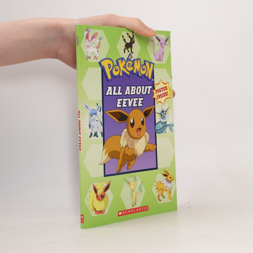 Simcha Whitehill All About Eevee (Pokemon)