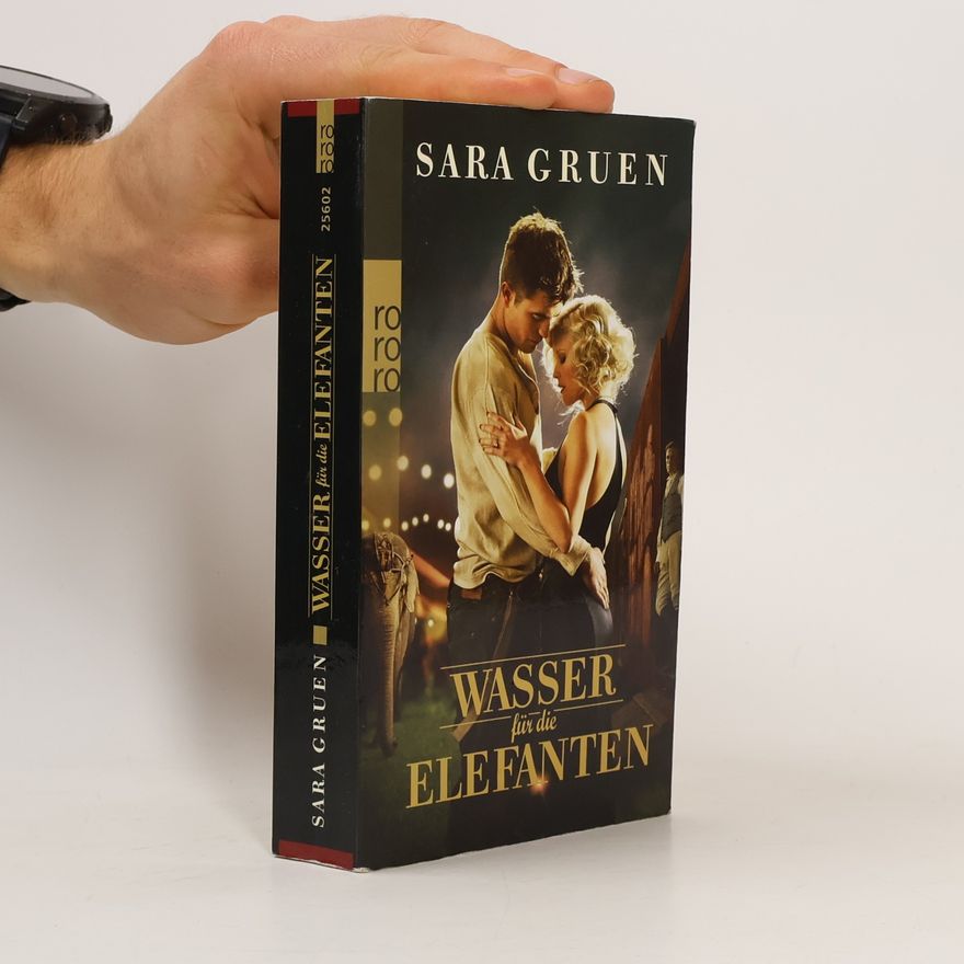 Sara Gruen Wasser für die Elefanten