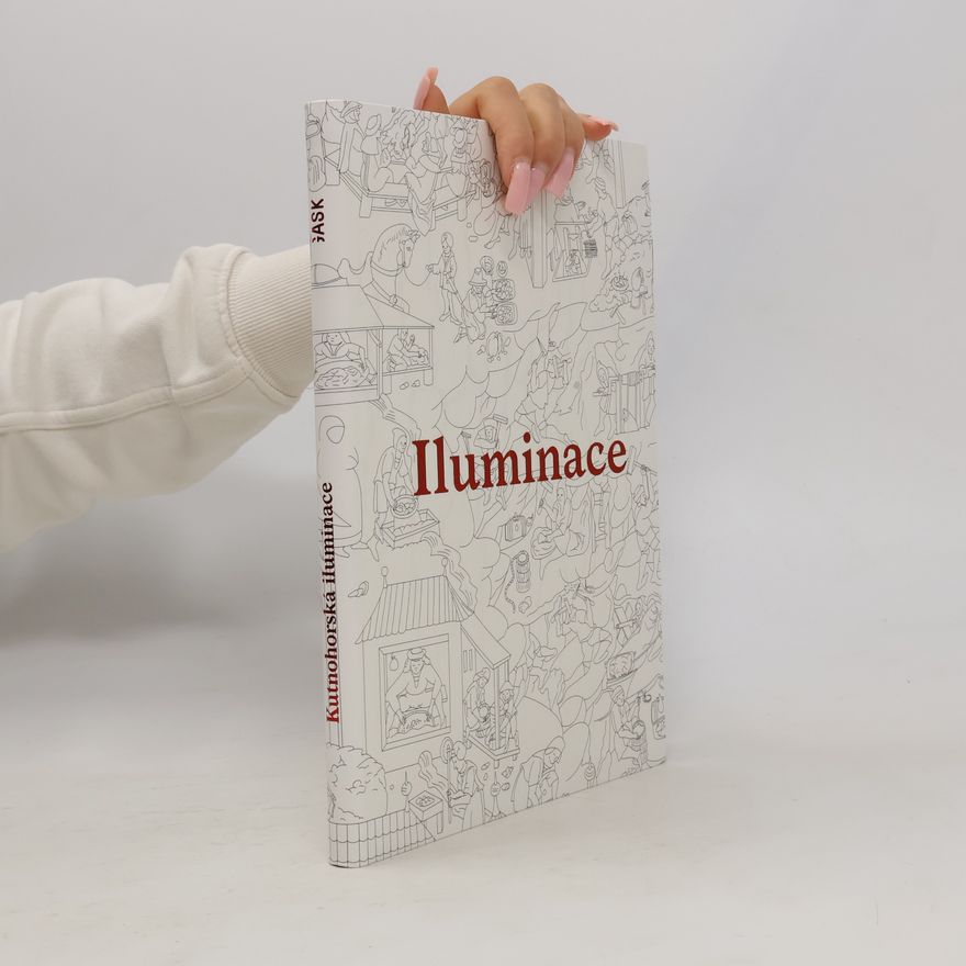 Milada Studničková Kutnohorská iluminace