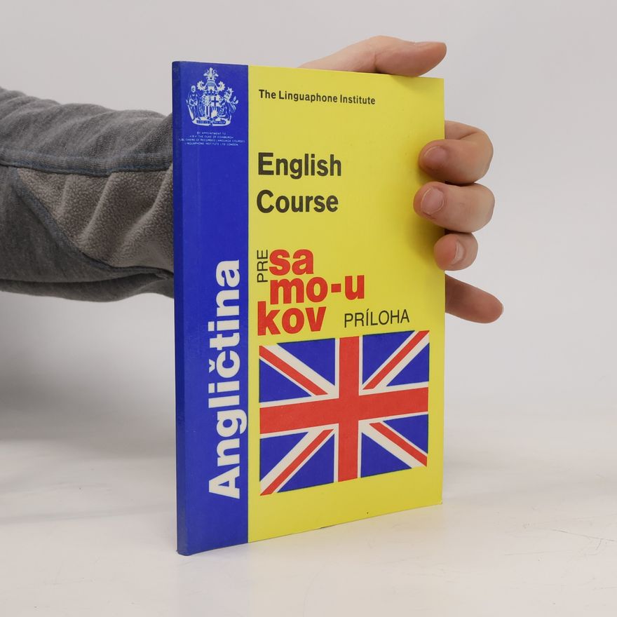 Various authors Angličtina pre samoukov. English Course. Príloha