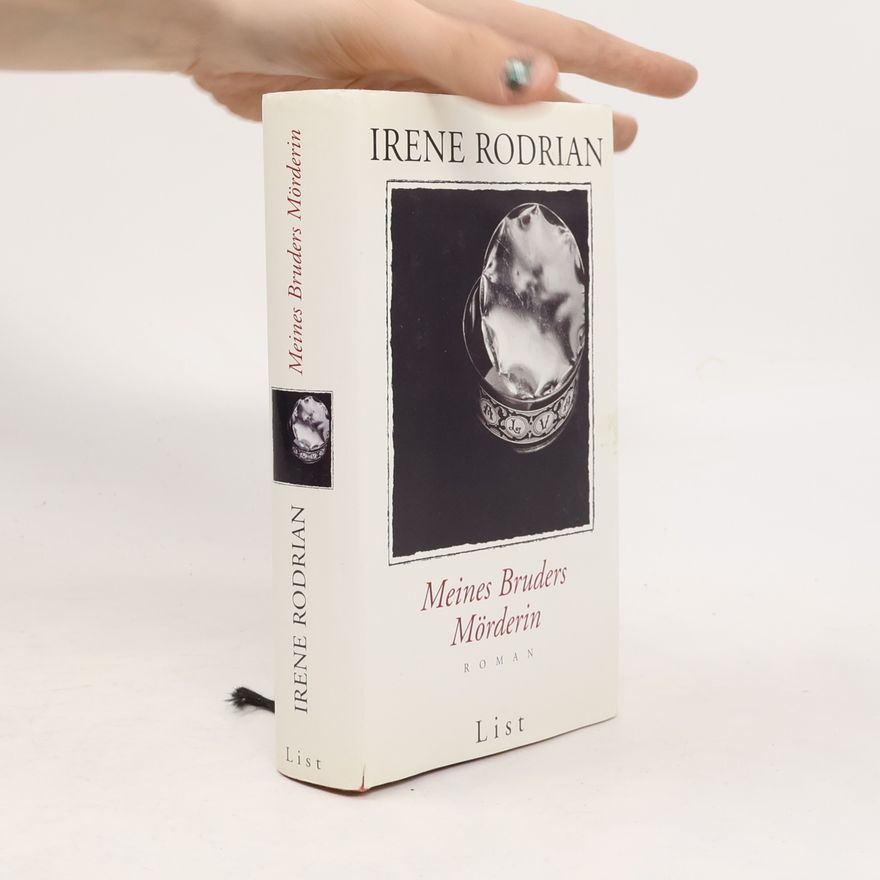 Irene Rodrian Meines Bruders Mörderin