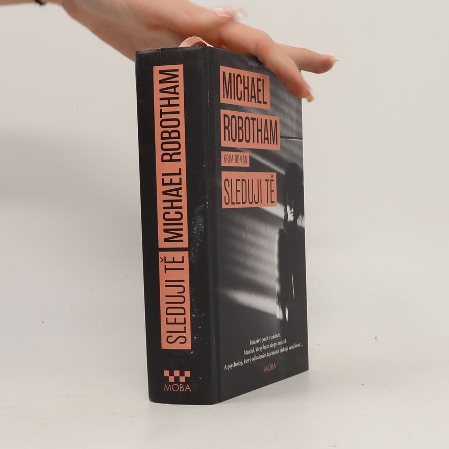 Michael Robotham Sleduji tě