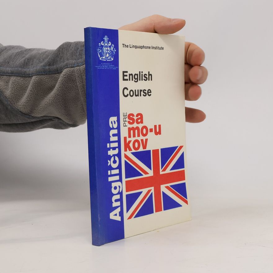 Kolektív autorov Angličtina pre samoukov. English Course