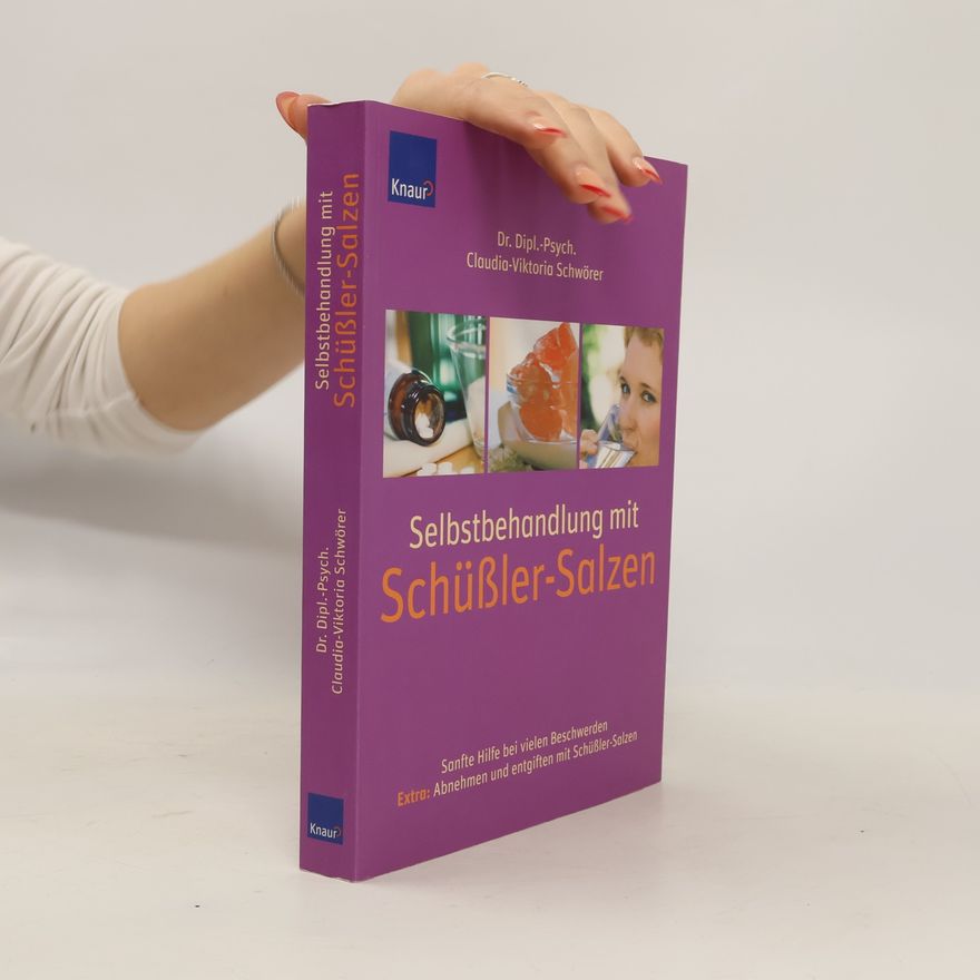 Claudia Schwörer Selbstbehandlung mit Schüßler-Salzen