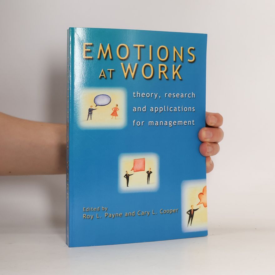 Roy L. Payne Emotions at Work