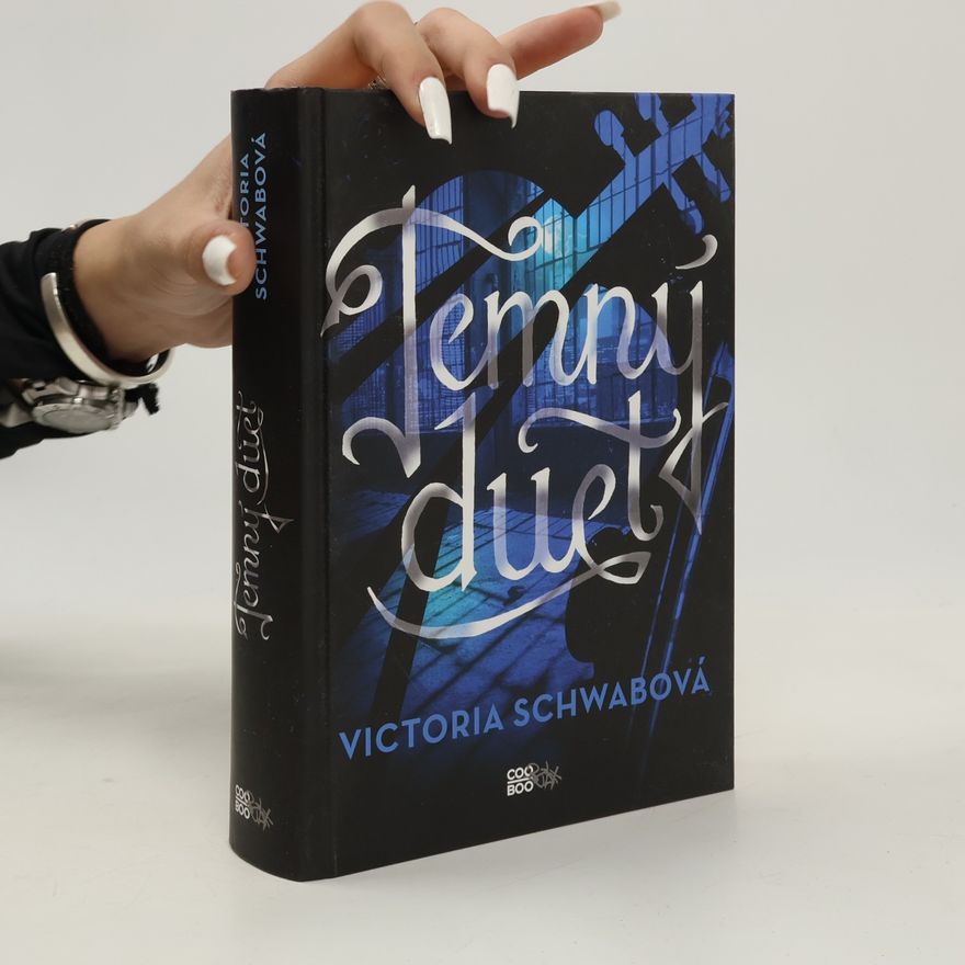 Victoria Schwab Temný duet