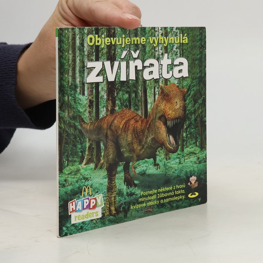 Kolektív autorov Objevujeme vyhynulá zvířata