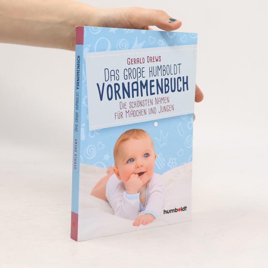 Gerald Drews Das große humboldt Vornamenbuch