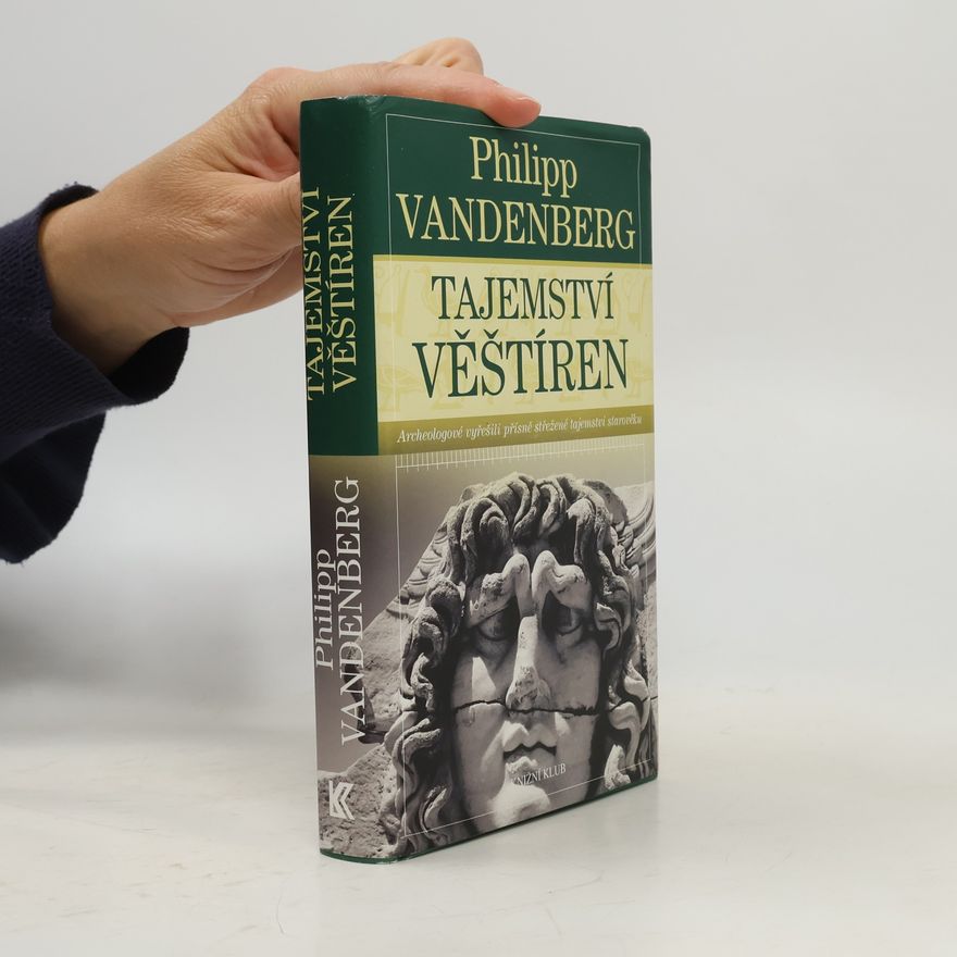 Philipp Vandenberg Tajemství věštíren