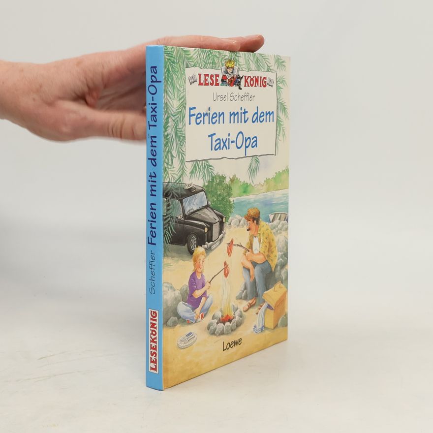 Ursula Kohlsaat-Scheffler Ferien mit dem Taxi-Opa