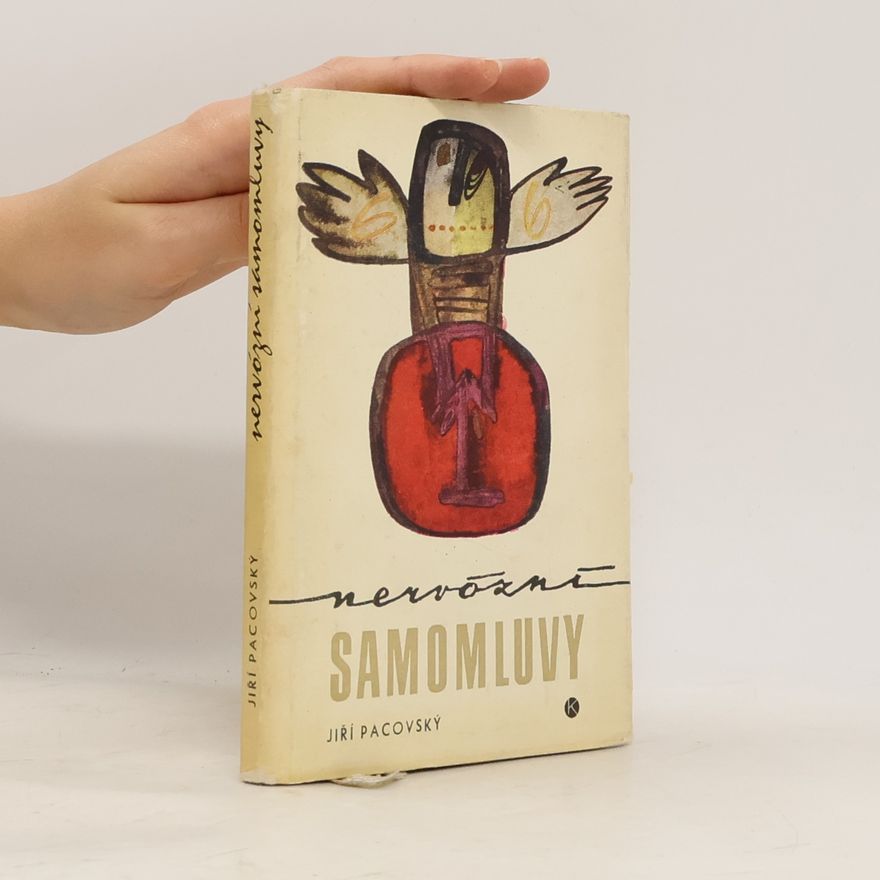 Jiří Pacovský Nervózní samomluvy