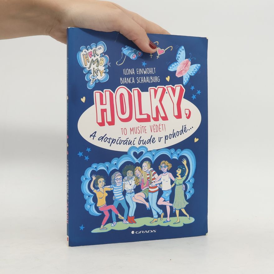 Ilona Einwohlt Holky, to musíte vědět!