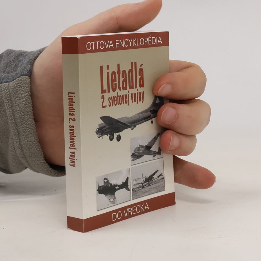 Jeffrey L. Ethell Lietadlá 2. svetovej vojny