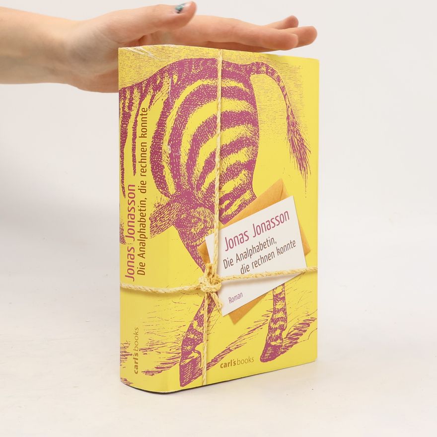 Jonas Jonasson Die Analphabetin, die rechnen konnte