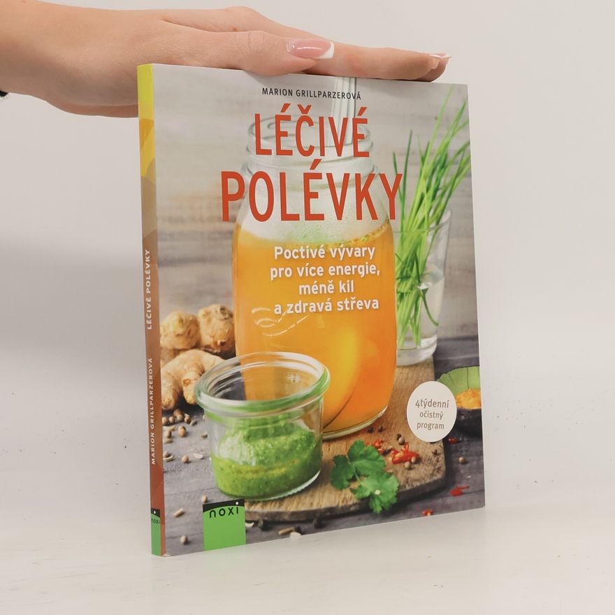 Marion Grillparzer Léčivé polévky