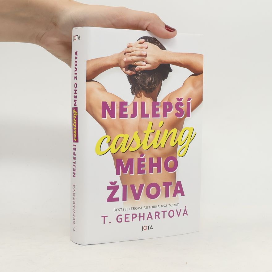 T. Gephart Nejlepší casting mého života