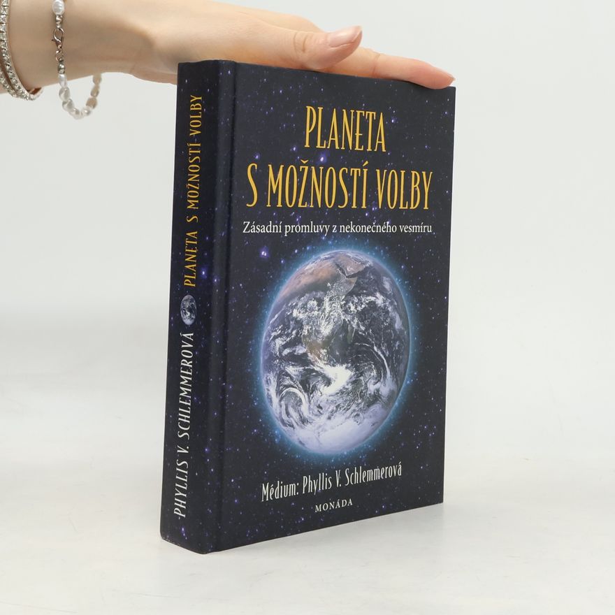 Phyllis V. Schlemmer Planeta s možností volby