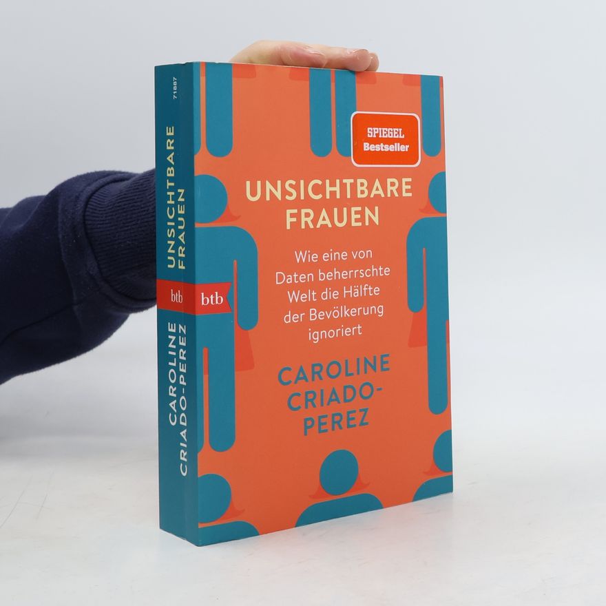 Caroline Criado-Perez Unsichtbare Frauen