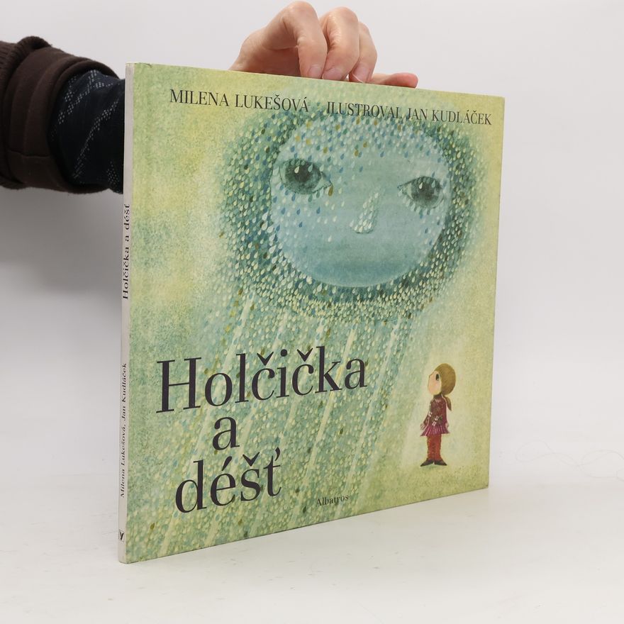Milena Lukešová Holčička a déšť
