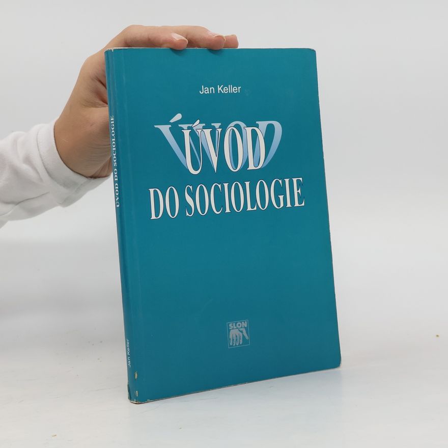 Jan Keller Úvod do sociologie