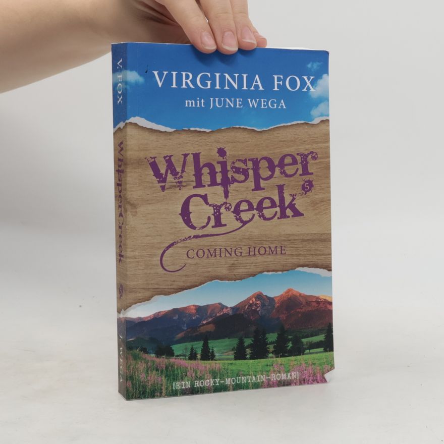 June Wega Coming Home (Whisper Creek)