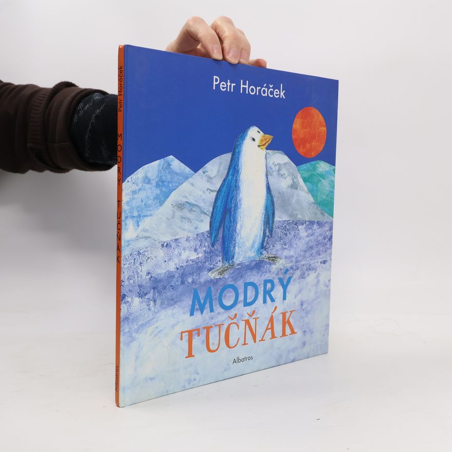 Petr Horác̆ek Modrý tučňák