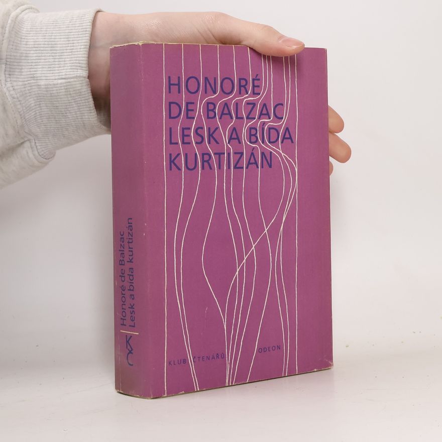 Honoré de Balzac Lesk a bída kurtizán