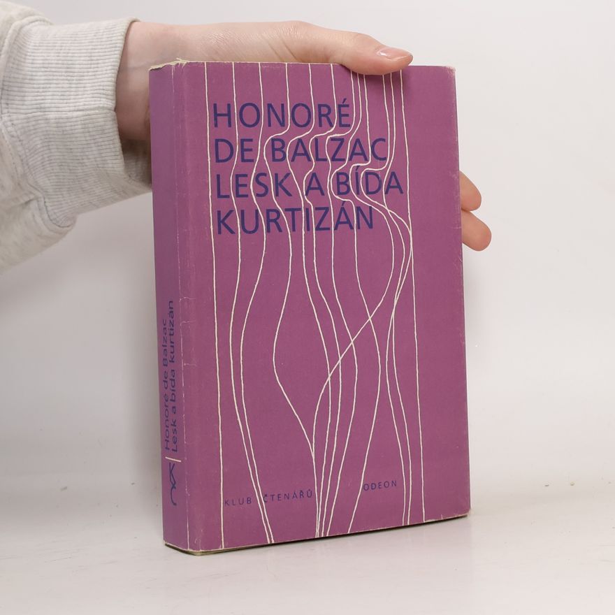 Honoré de Balzac Lesk a bída kurtizán