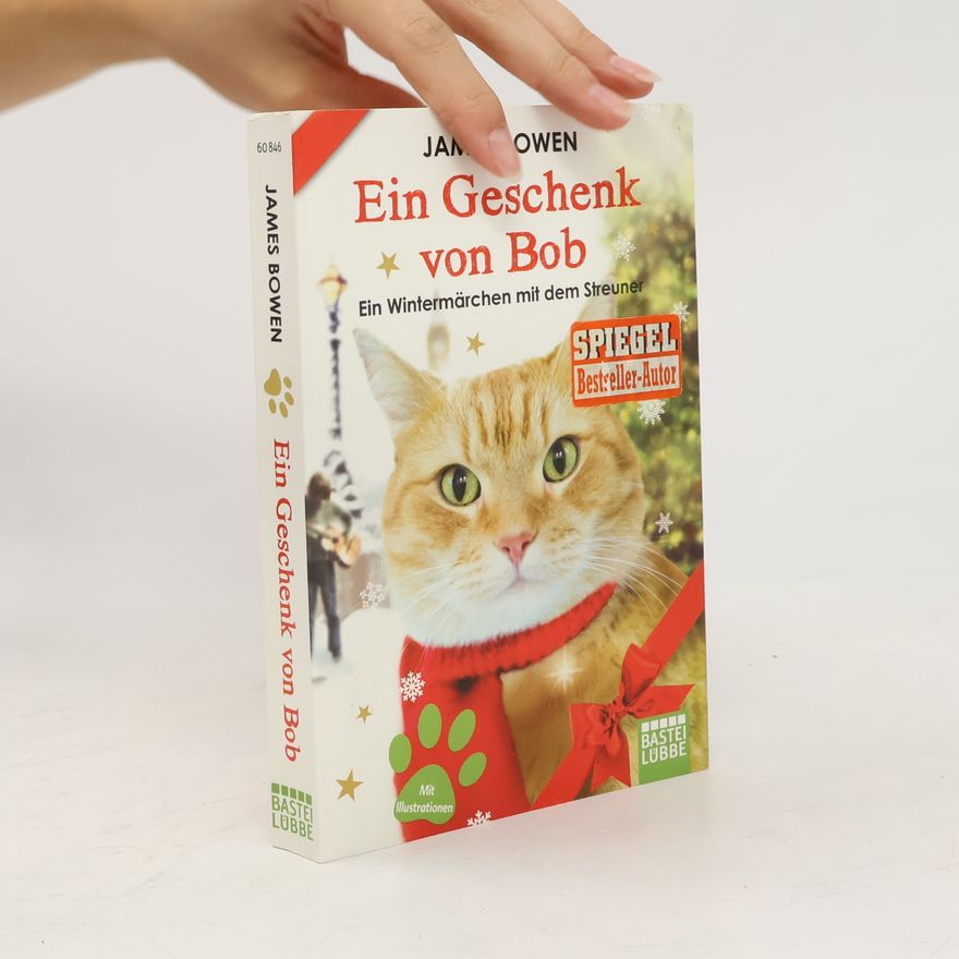 James Bowen Ein Geschenk von Bob