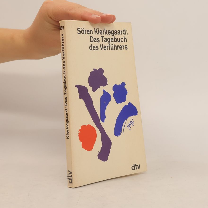 Søren Kierkegaard Das Tagebuch des Verführers