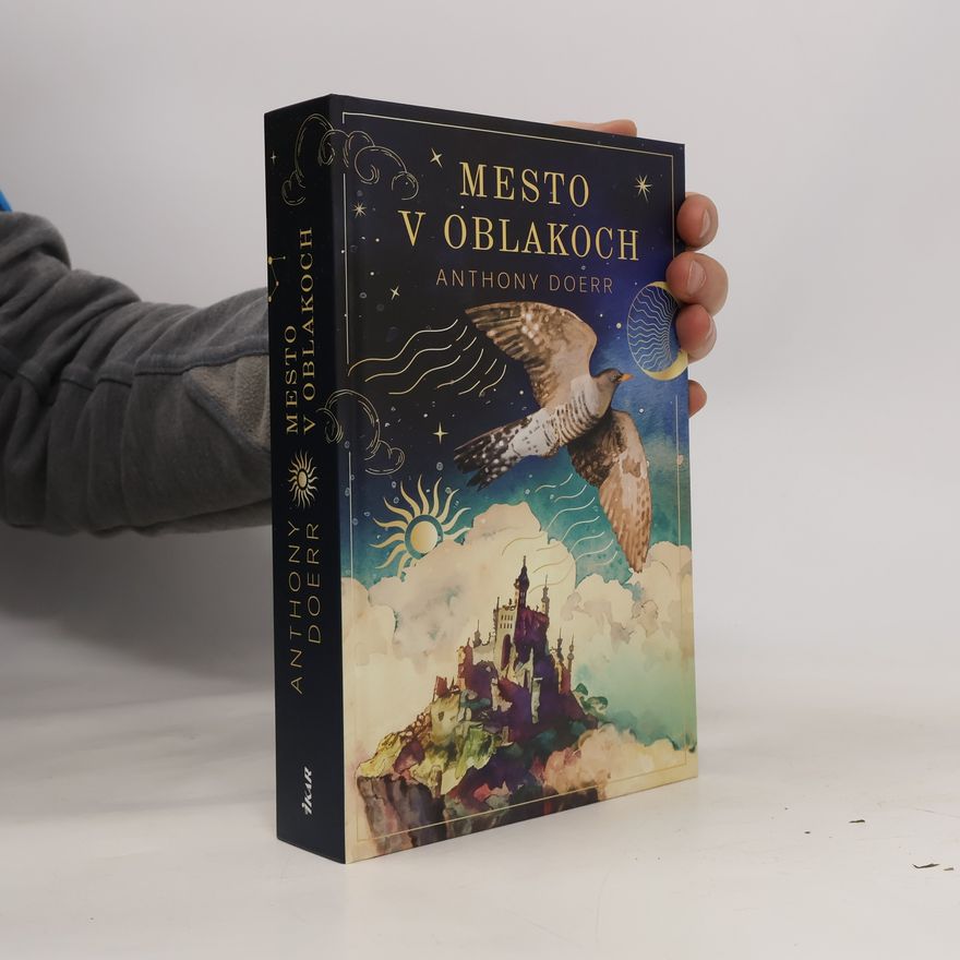 Anthony Doerr Mesto v oblakoch