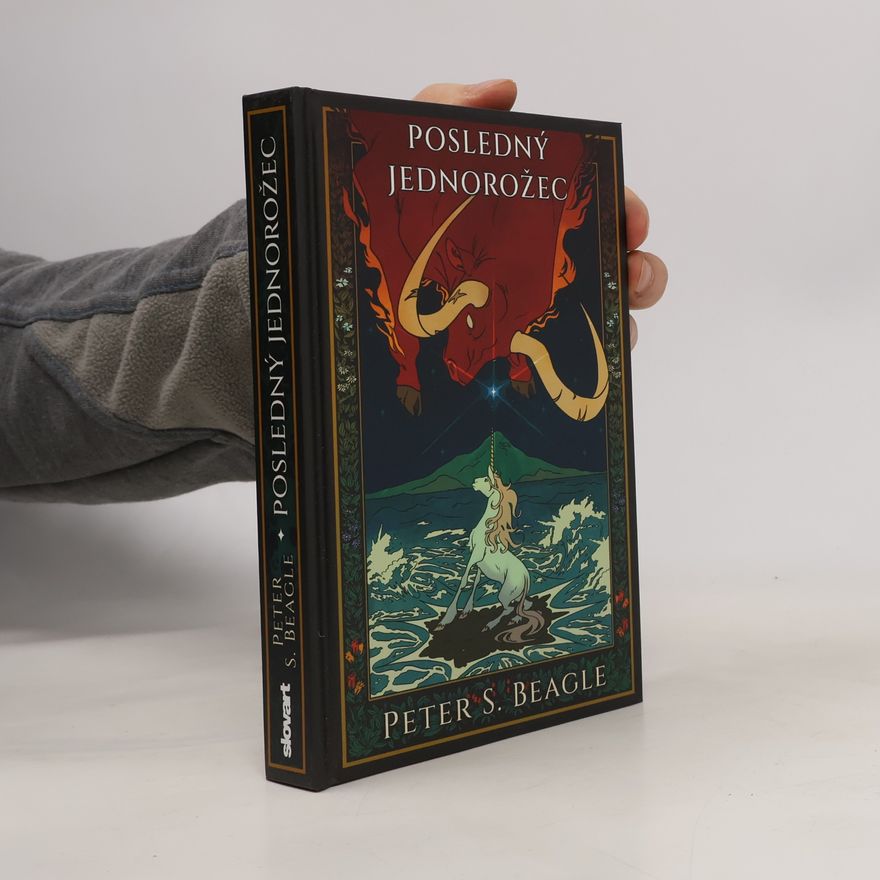 Peter S. Beagle Posledný jednorožec