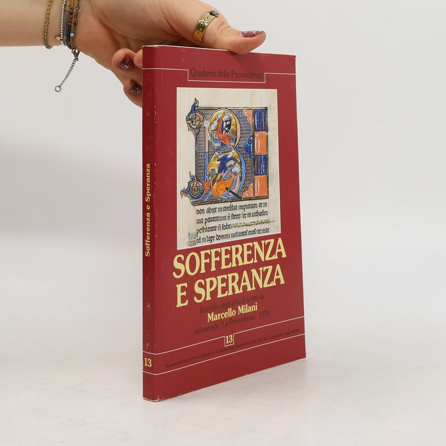 Marcello Milani Sofferenza e speranza