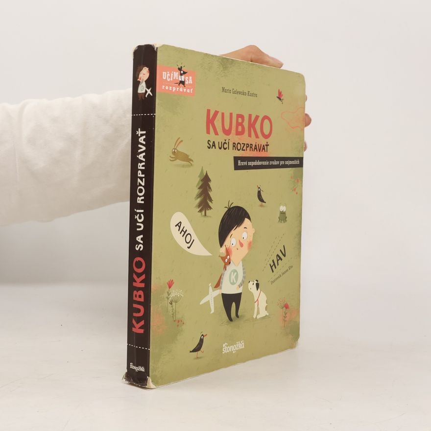 Marta Galewska-Kustra Kubko sa učí rozprávať