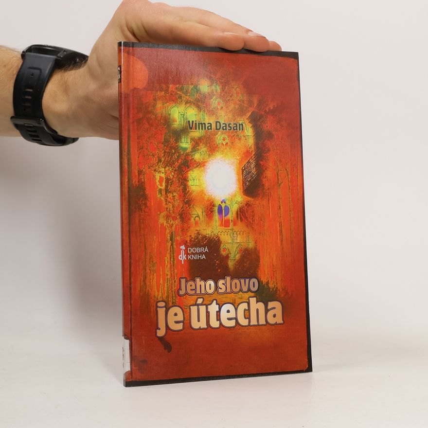 Vima Dasan Jeho slovo je útecha