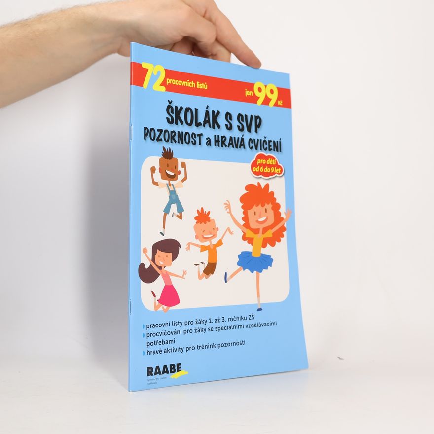 Věra Gošová Školák s SVP. Pozornost a hravá cvičení