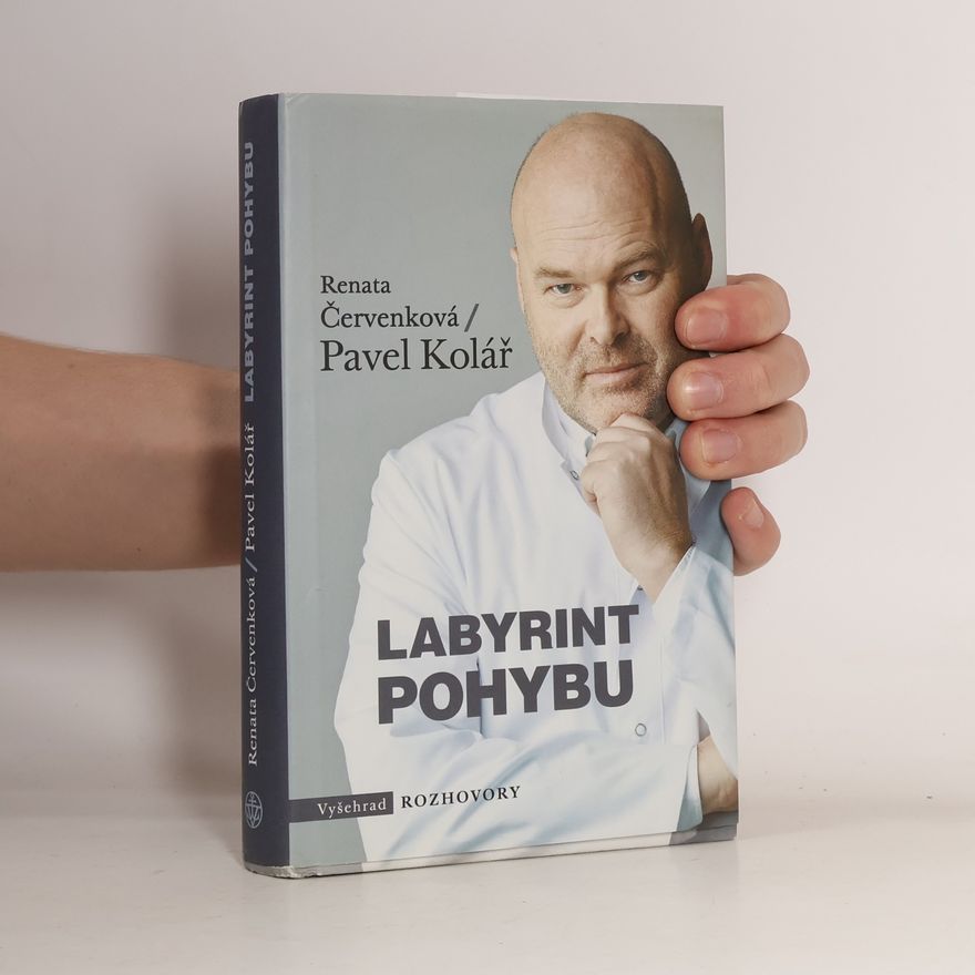 Pavel Kolář Labyrint pohybu