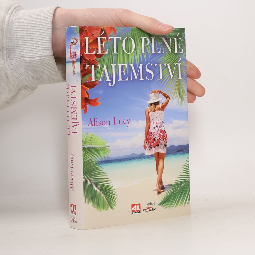 Alison Lucy Léto plné tajemství