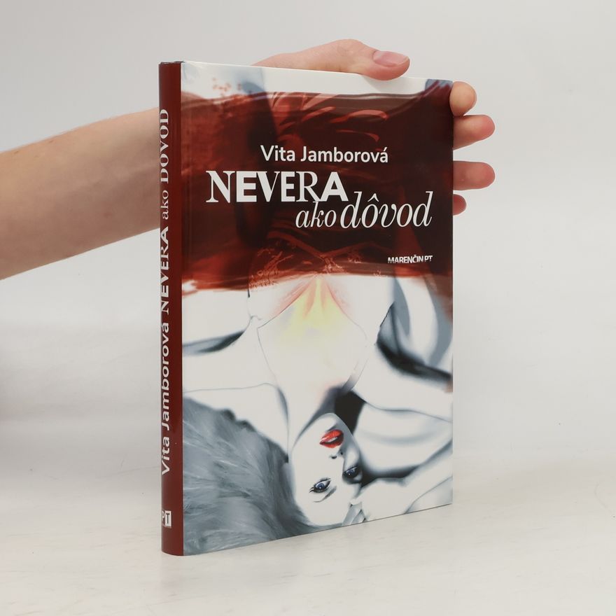 Vita Jamborová Nevera ako dôvod
