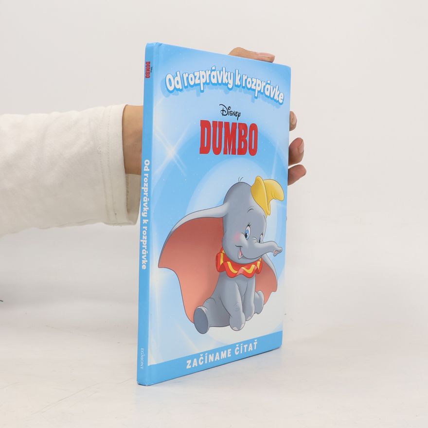 Autorenkollektiv Od rozprávky k rozprávke. Dumbo