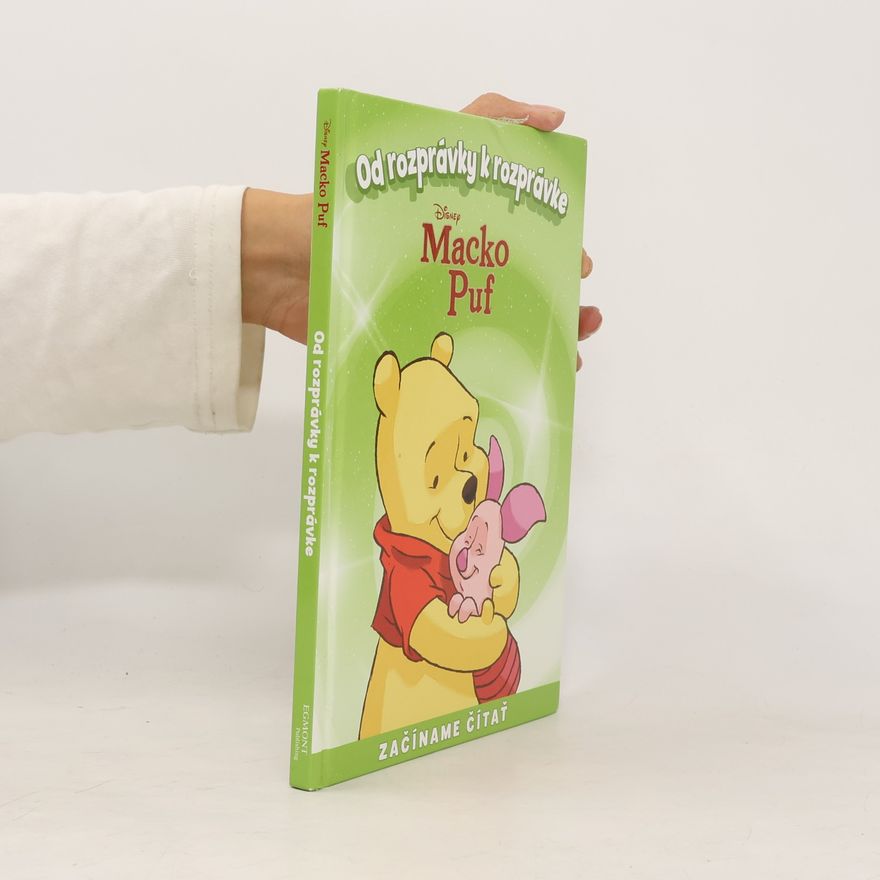 Catherine Hapka Od rozprávky k rozprávke. Macko Puf
