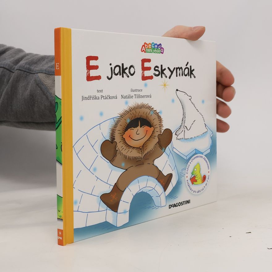 Jindřiška Ptáčková E jako Eskymák
