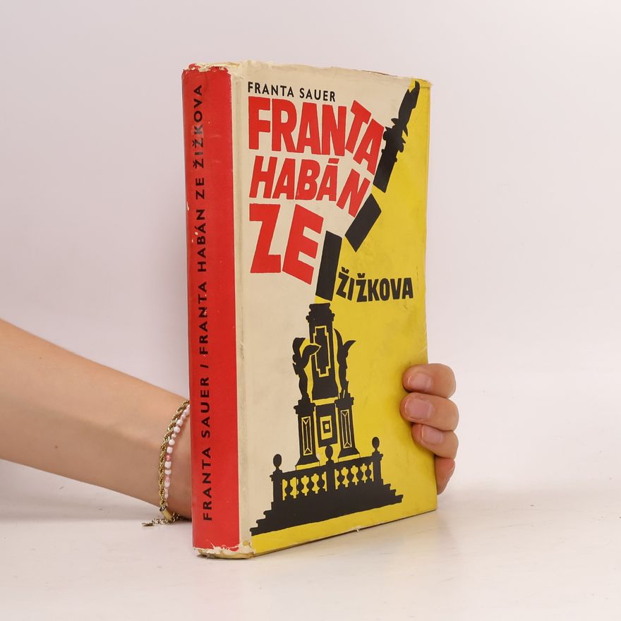 Franta Sauer Franta Habán ze Žižkova