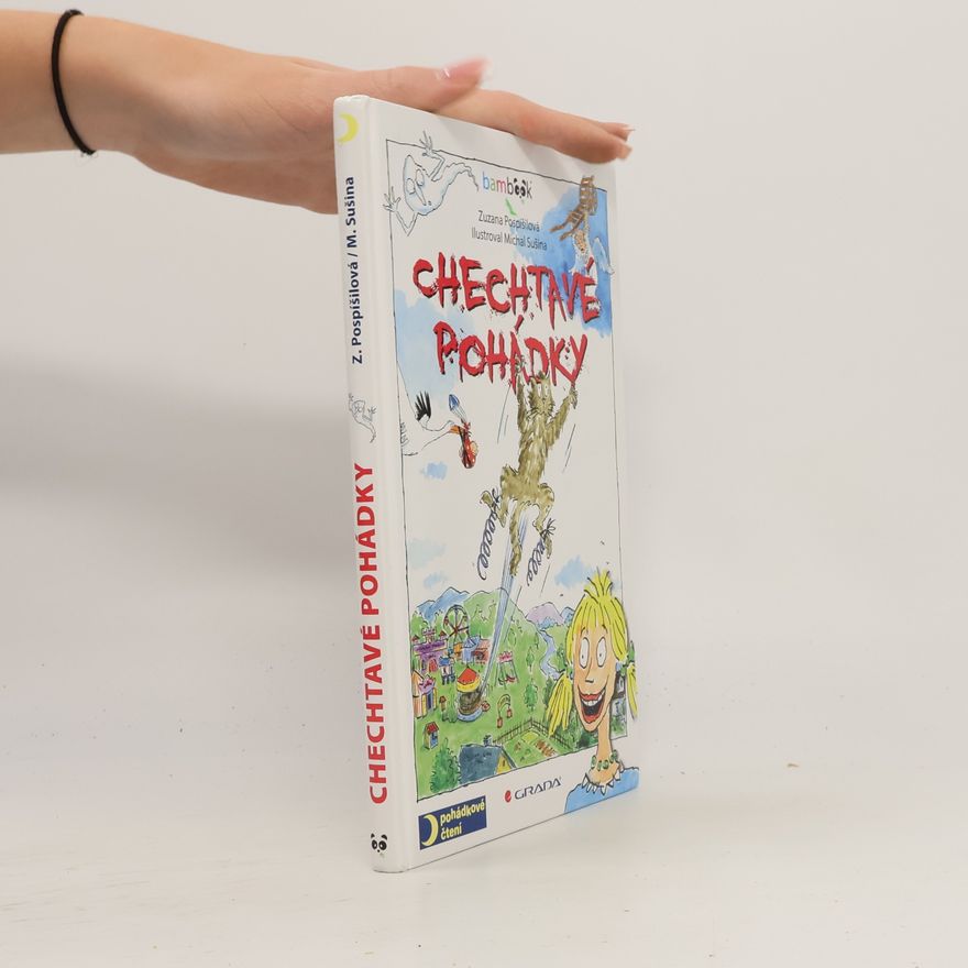 Zuzana Pospíšilová Chechtavé pohádky