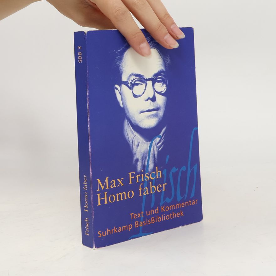 Max Frisch Homo faber