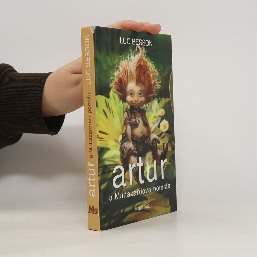 Luc Besson Artur a Maltazardova pomsta